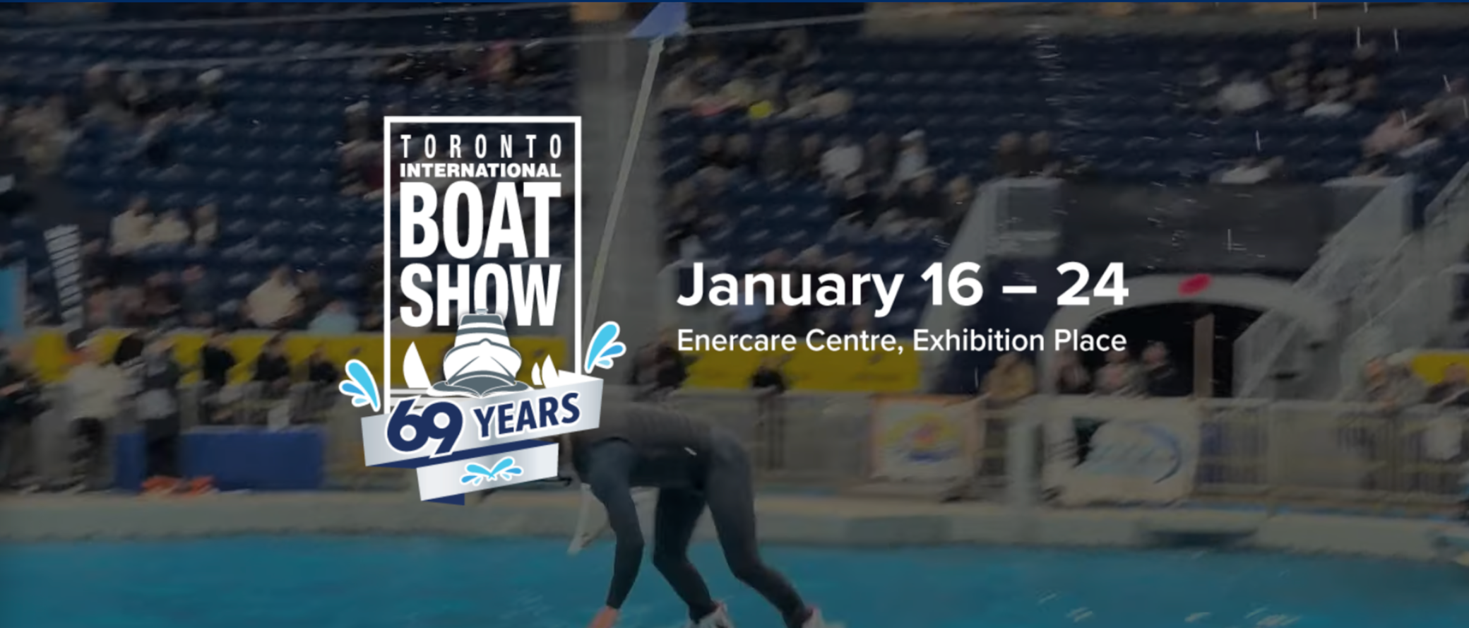 Toronto International Boat Show Toronto International Boat Show