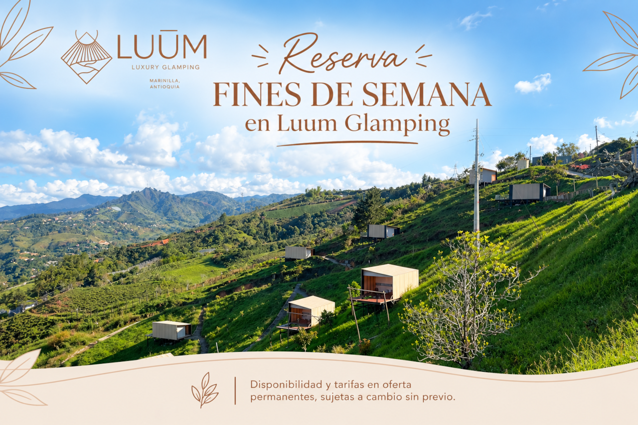Fines de semana en Luum Glamping