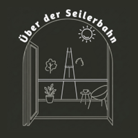 Über der Seilerbahn