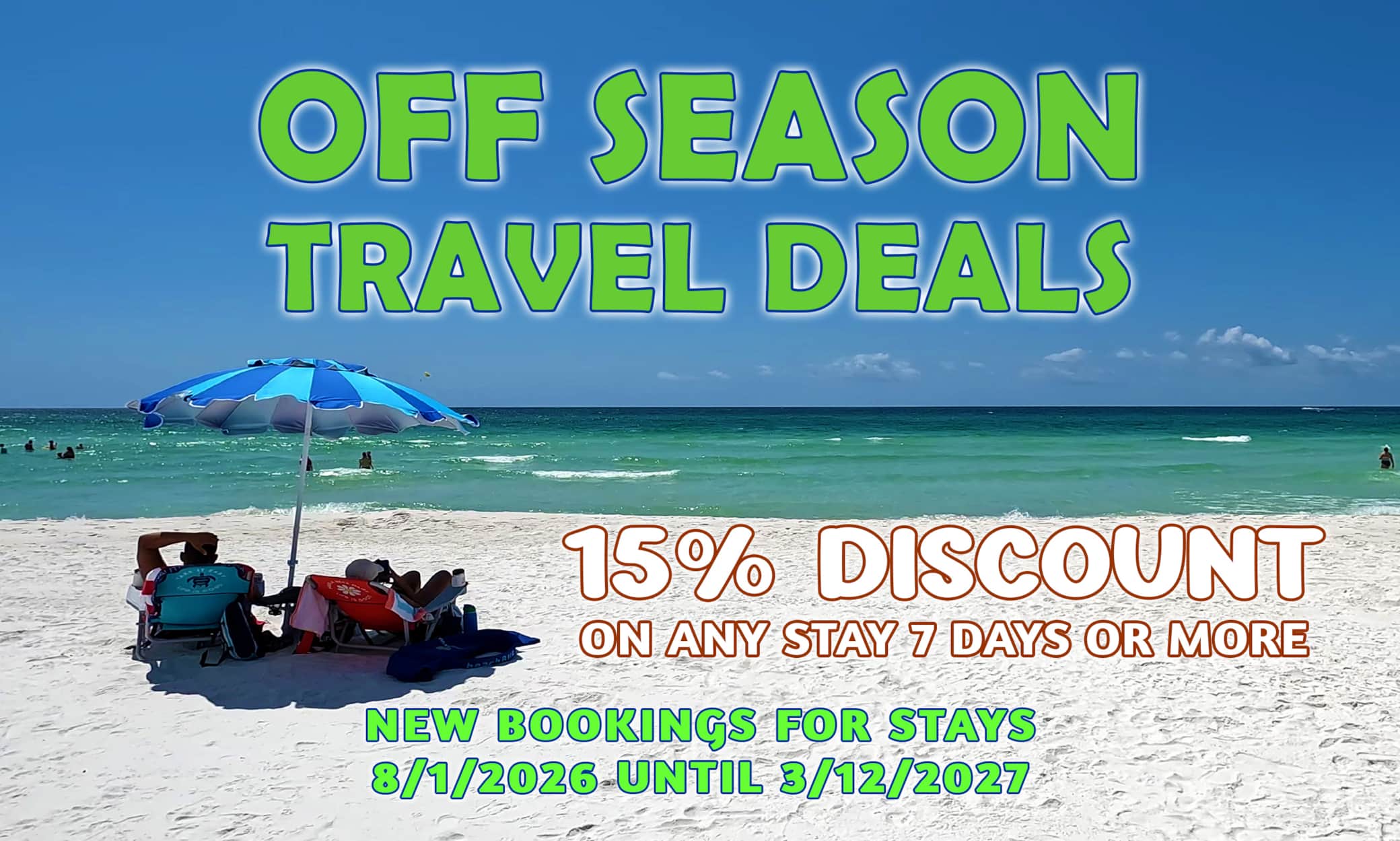 Off Season Travel Discounts 2026 8 1 until 2027 3 12.jpg