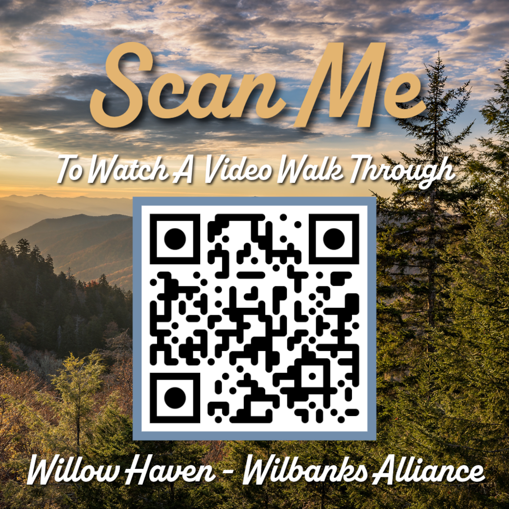 Scan the QR code for a video of Willow Haven