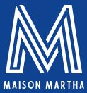 Maison Martha