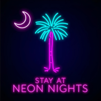 Stay at Neon Nights