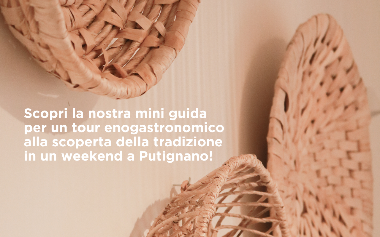 Tour enogastronomico a Putignano
