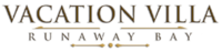 Vacation Villa ~ Runaway Bay