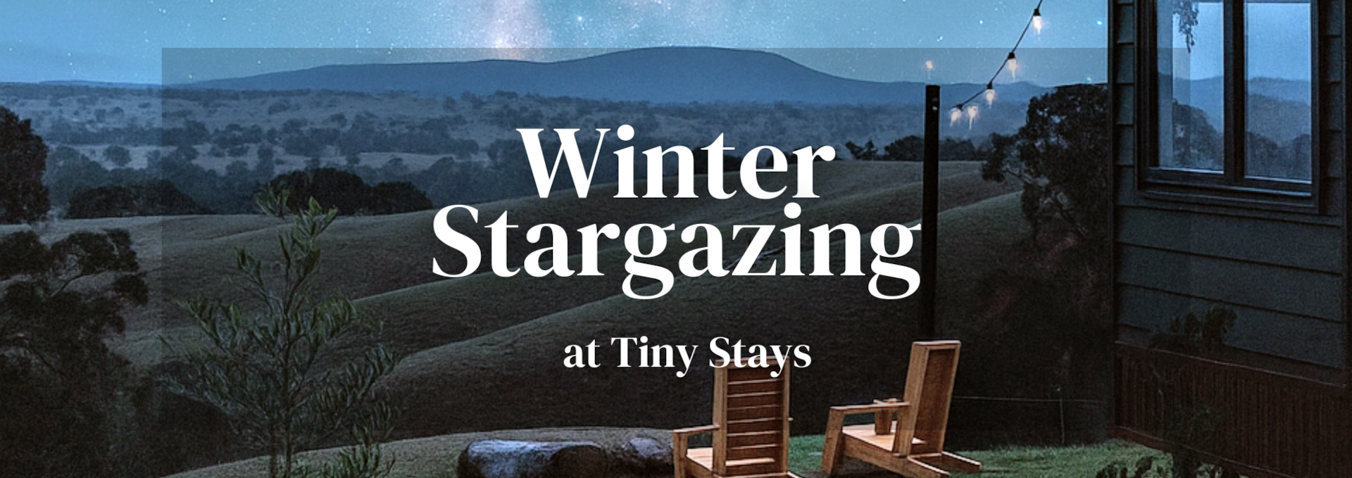 Winter Stargazing at Tiny Stays