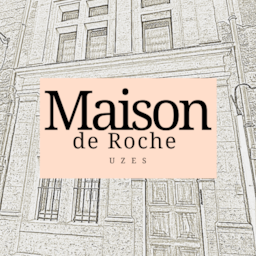 MAISON DE ROCHE - UZES