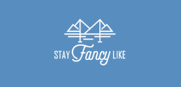 Stay Fancy Like