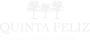 Quinta Feliz Troncones