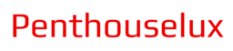 Penthouselux