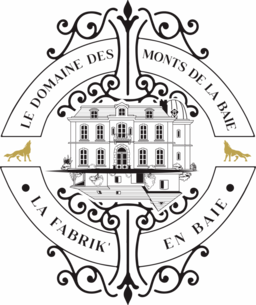 Domaine des Monts de la Baie & FabriK