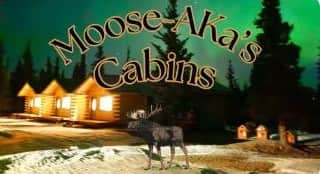 Moose-AKa's Cabins