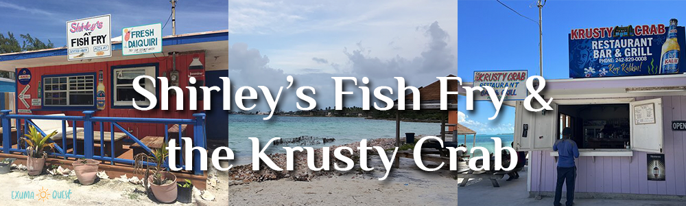 Shirley’s Fish Fry and Krusty Crab