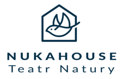 Nuka House - Teatr Natury