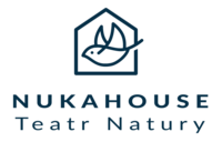 Nuka House - Teatr Natury