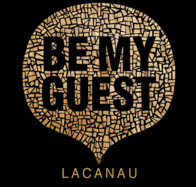BE MY GUEST LACANAU
