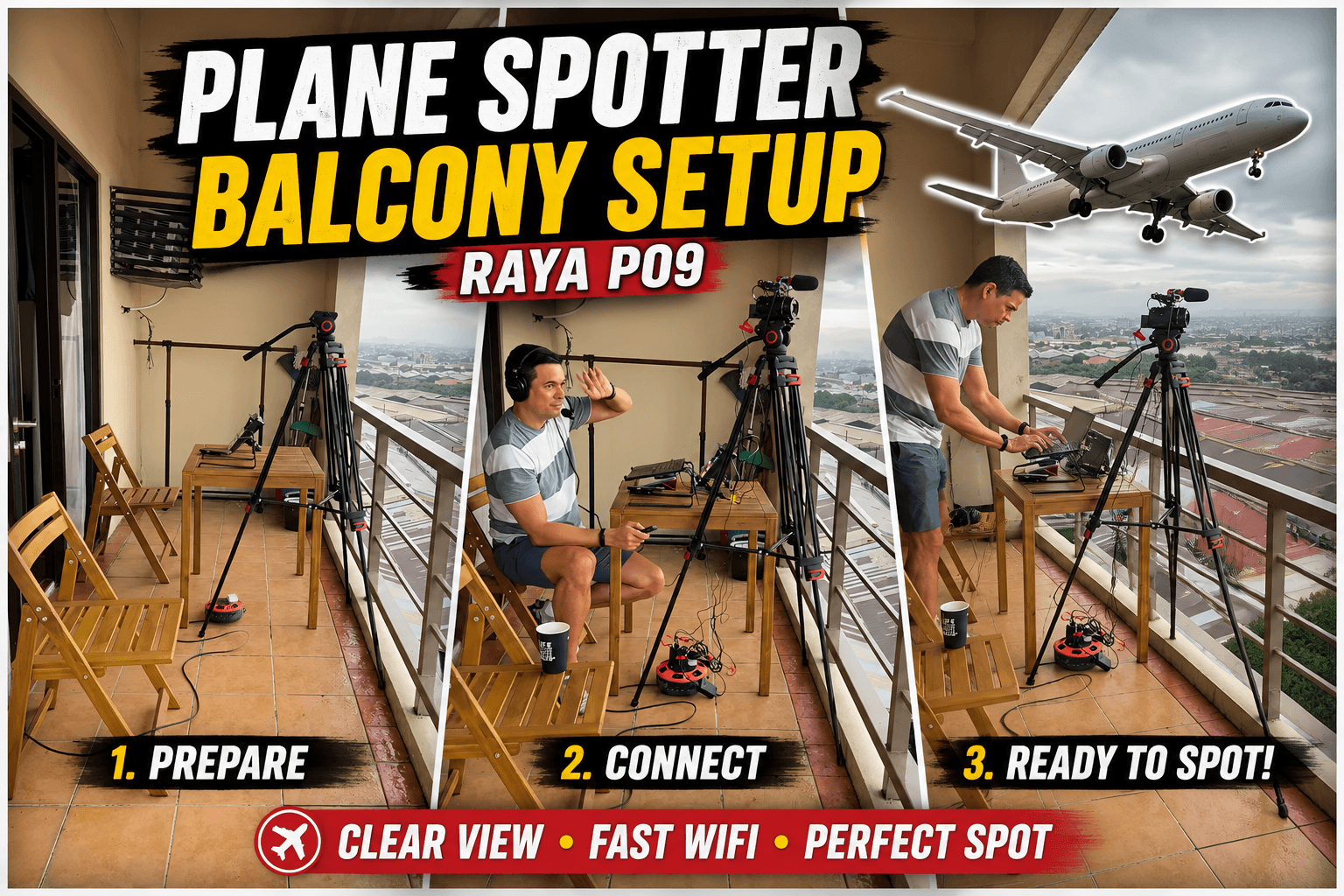 Plane spotting balcony setup at Raya P09 — tripod, table and lighting facing NAIA Runway 24