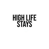 High Life Stays