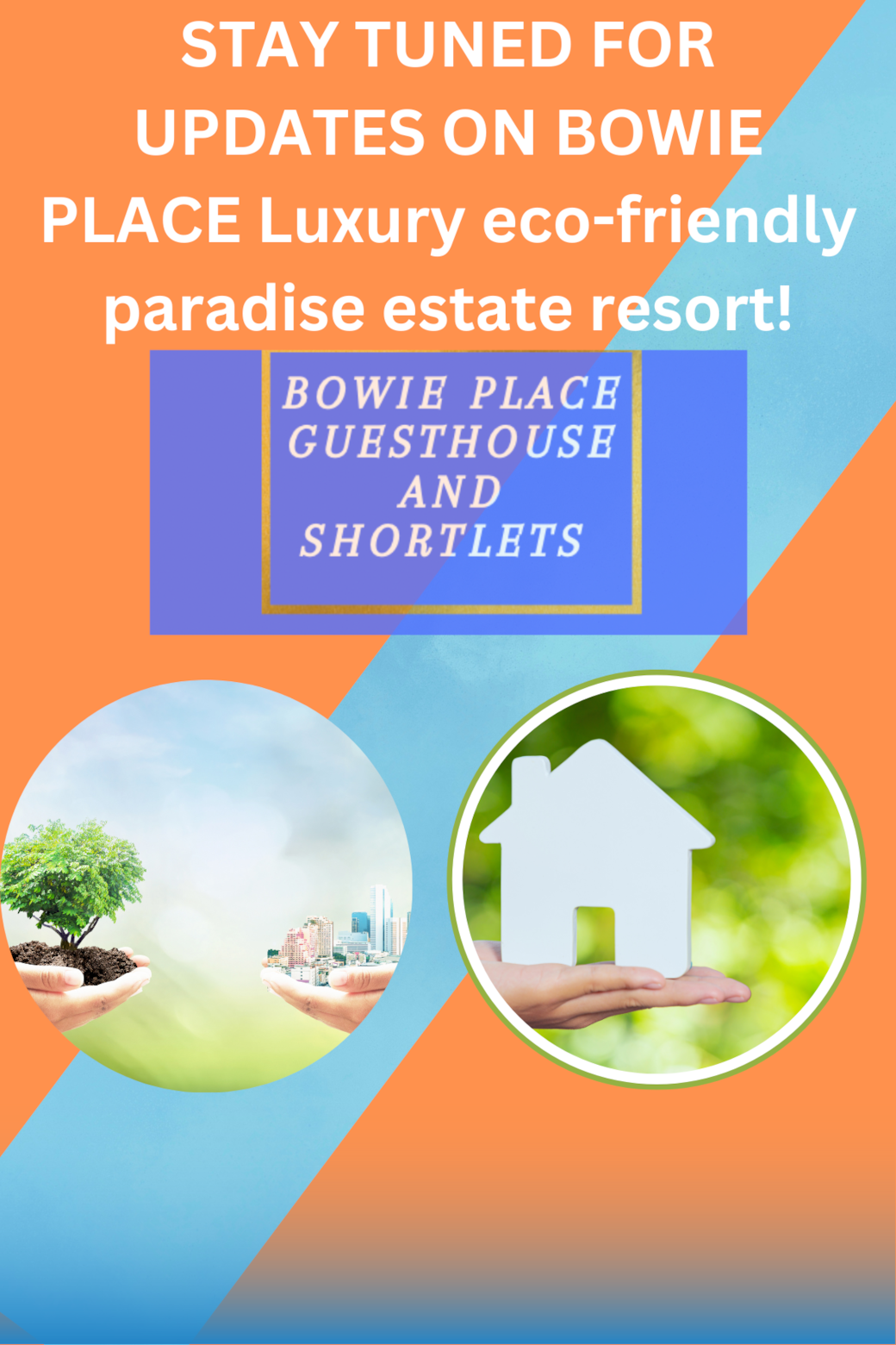 Bowie Place Paradise Resort Estate