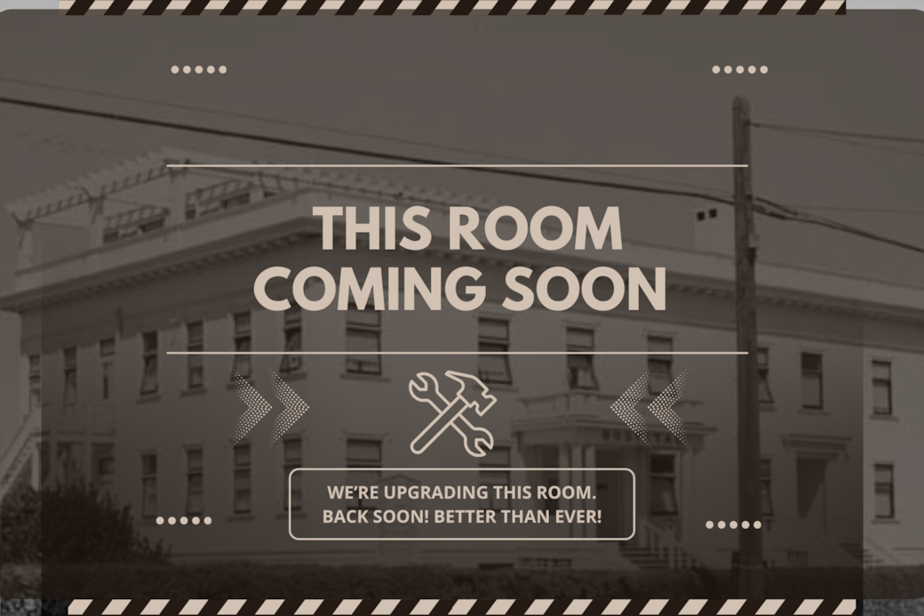 Booking and Room Availability Coming Soon! Booking and Room Availability Coming Soon!