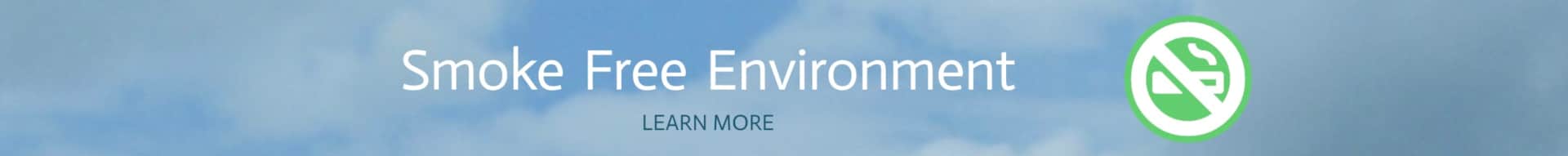 Smoke Free Environment