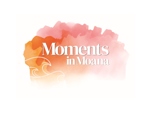 Moments In Moana
