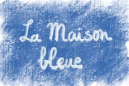 La Maison bleue