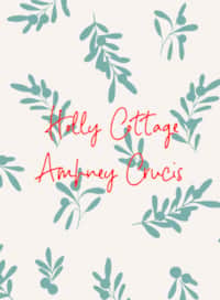 Holly Cottage, Ampney Crucis