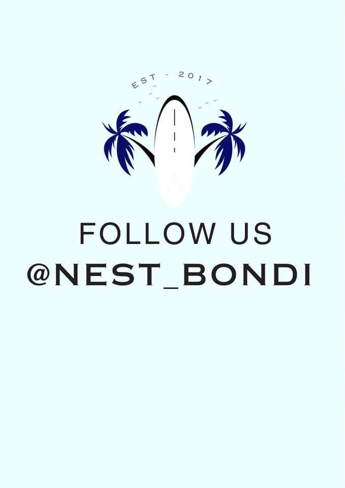 Follow us for the local buzz 
Fins us on INSTAGRAM & FACEBOOK @nest_bondi