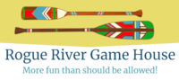 Rogue River Game House