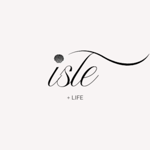 Isle + Life