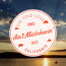 Ain't Misbehavin' Big Bear Lake