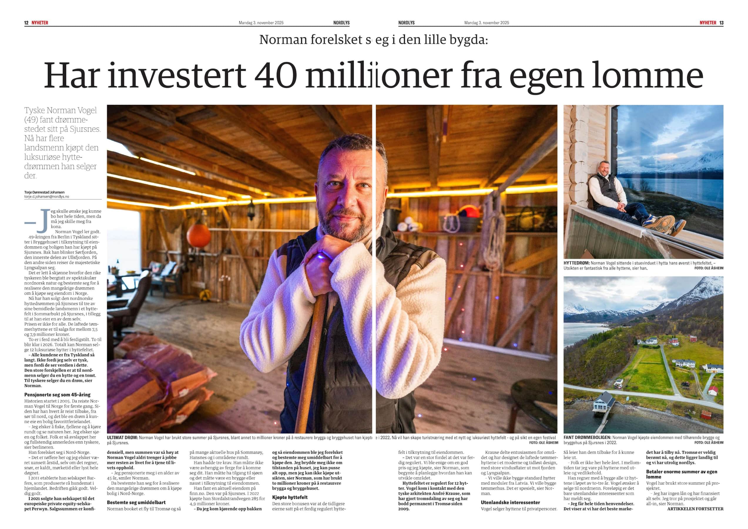 Nordlys article: Har investert 40 millioner fra egen lomme — Norman Vogel, Sommarbukt