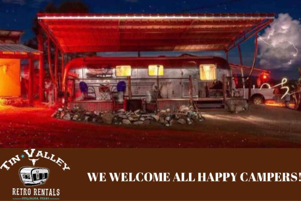 Pancho Villa Tin Valley Retro Rentals Camping in Brewster County