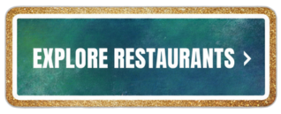 Explore Restaurants Button