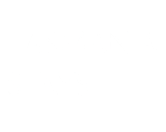 TASMANIA STAYS