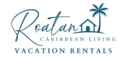Roatan Caribbean Living Vacation Rentals