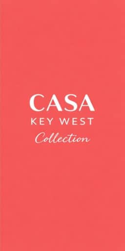 Casa Key West Collection