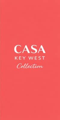 Casa Key West Collection