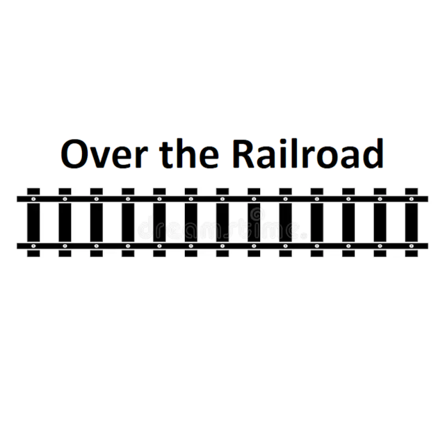 Over the Railroad