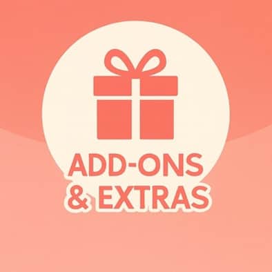 Add-Ons & Extras